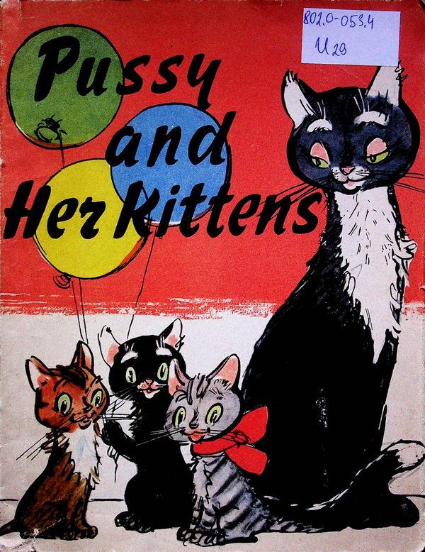 Pussy and her kittens (Пусси и ее котята)