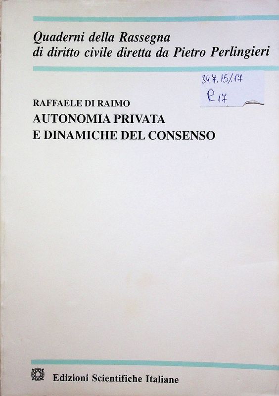 Autonomia privata e dinamiche del consenso