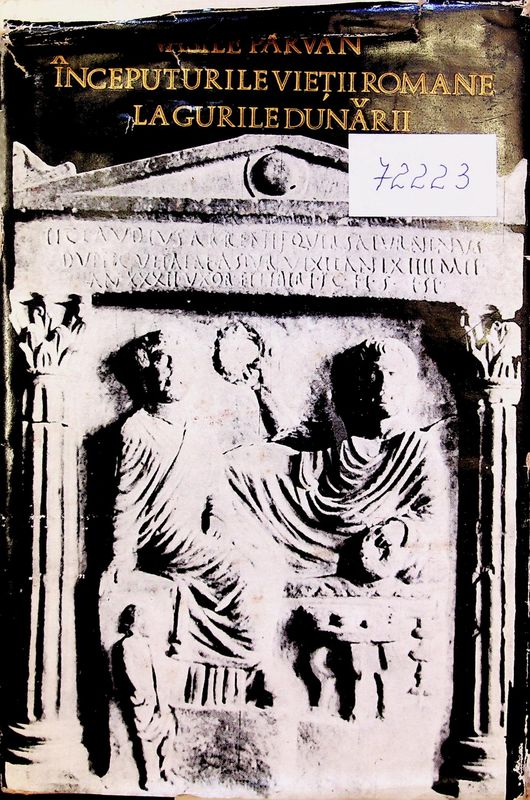 Inceputurile vietii romane la gurile Dunarii