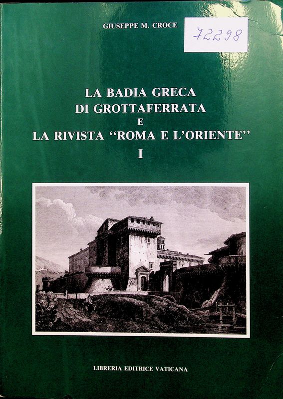 La badia Greca di Grottaferrata e la rivista "Roma e l'Oriente"