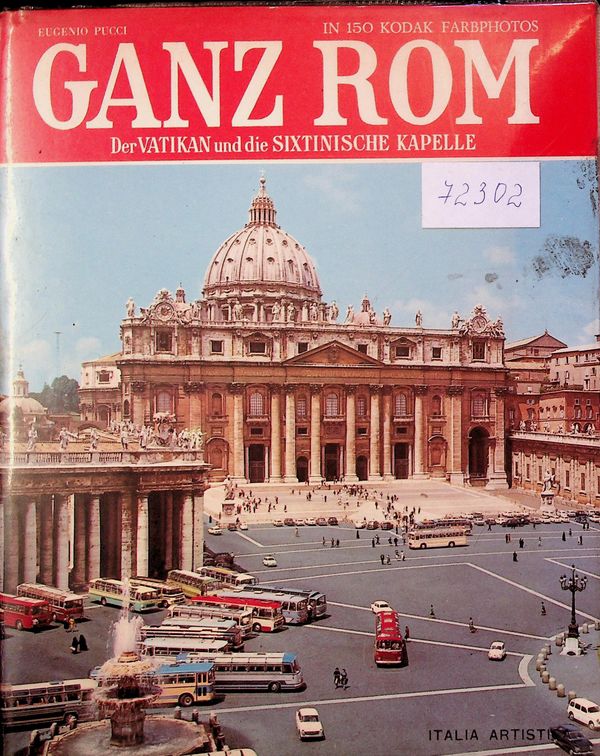 Ganz Rom und der Vatican
