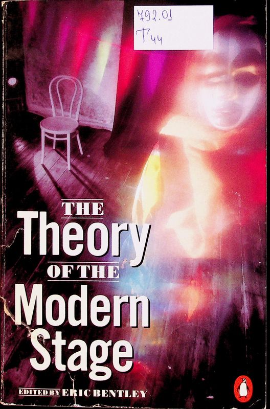 The Theory of the Modern Stage