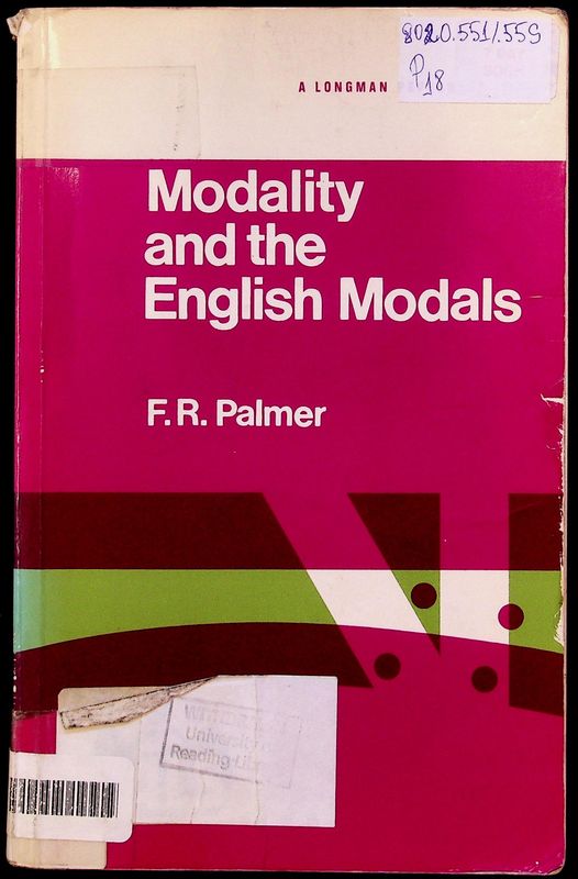 Modality and the English Modals