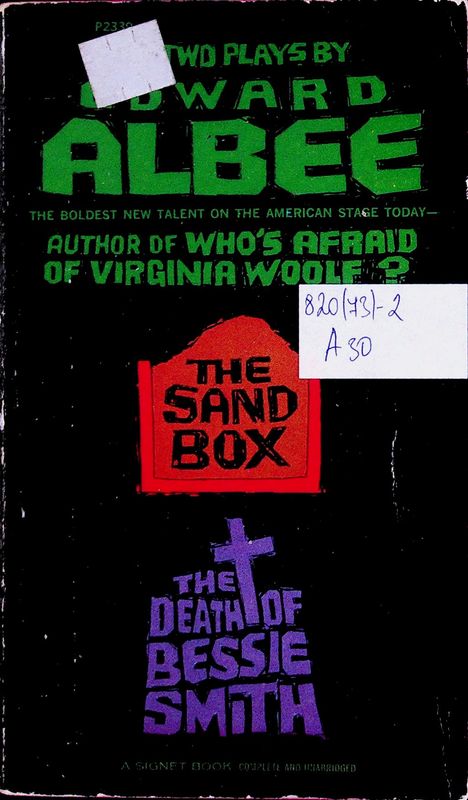 The Sandbox. The Death of Bessie Smith (with Fam and Yam)