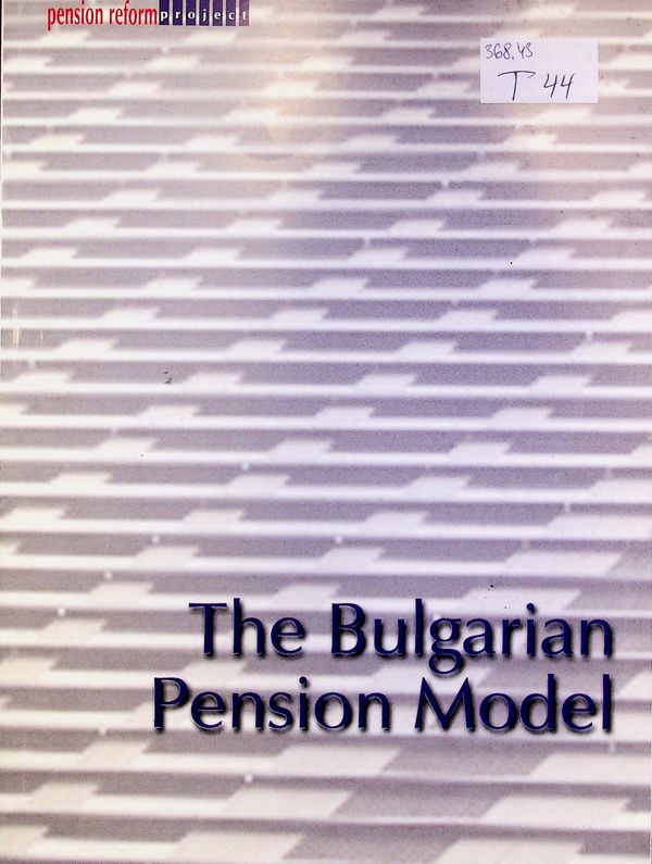 The bulgarian pension model