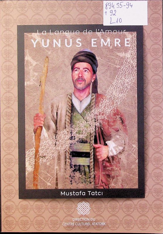 La Langue de l'Amour  - Yunus Emre