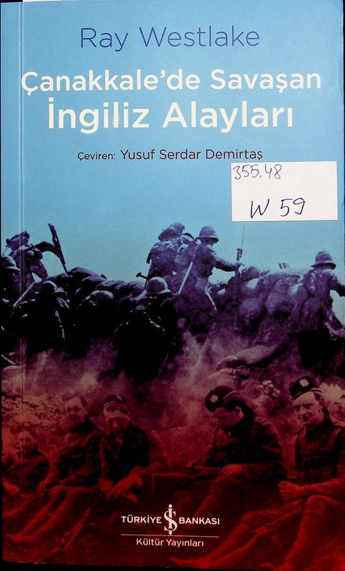 Canakkale'de Savasan Ingiliz Alaylari