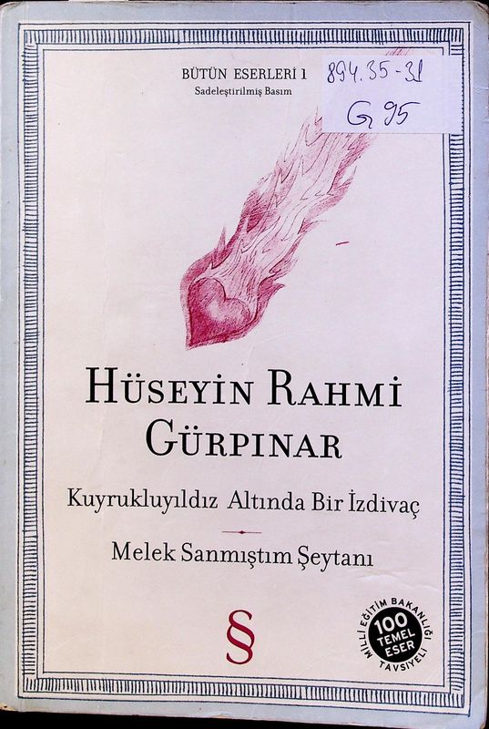 Kuyrukluyildiz Altinda Bir Izdivac. Melek Sanmistim Seytani