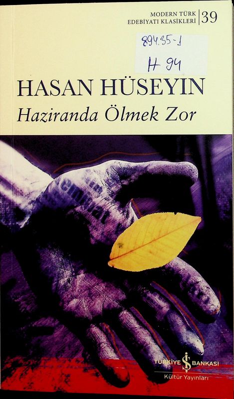 Haziranda Olmek Zor