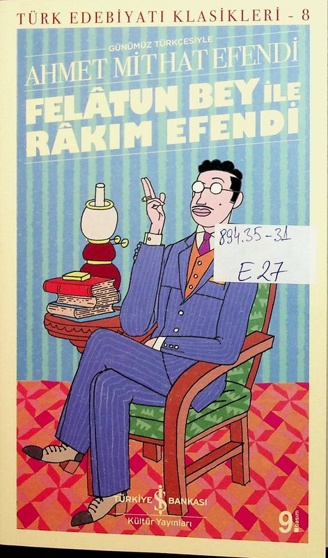 Felatun Bey ile Rakim Efendi