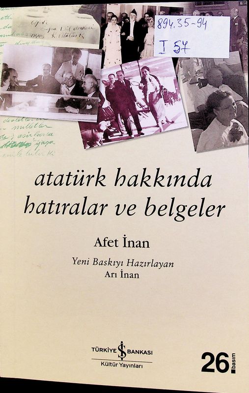 Ataturk Hakkinda Hatiralar ve Belgeler
