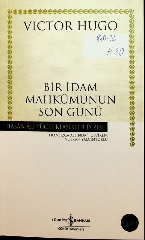 Bir Idam Mahkumunun Son Gunu