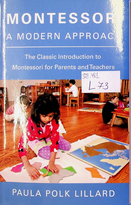 Montessori. A modern approach