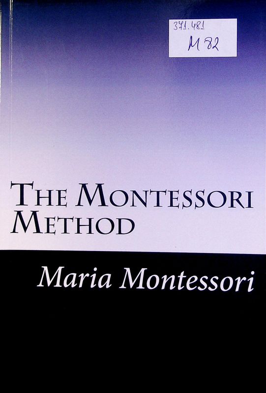 The Montessori method