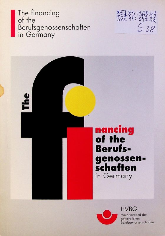 The financing of the Berufsgenossenschaften for trade and industry  in Germany
