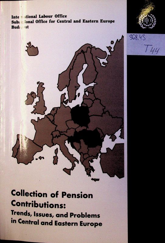 The Collection of Pension Contributions: Trends, Issues, and Problems in Central and Eastern Europe