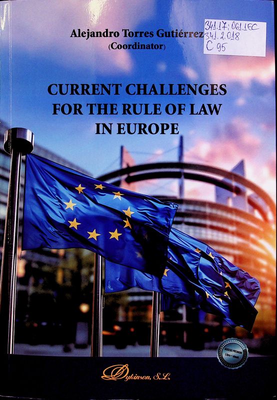 Current challenges for the rule of law in Europe
